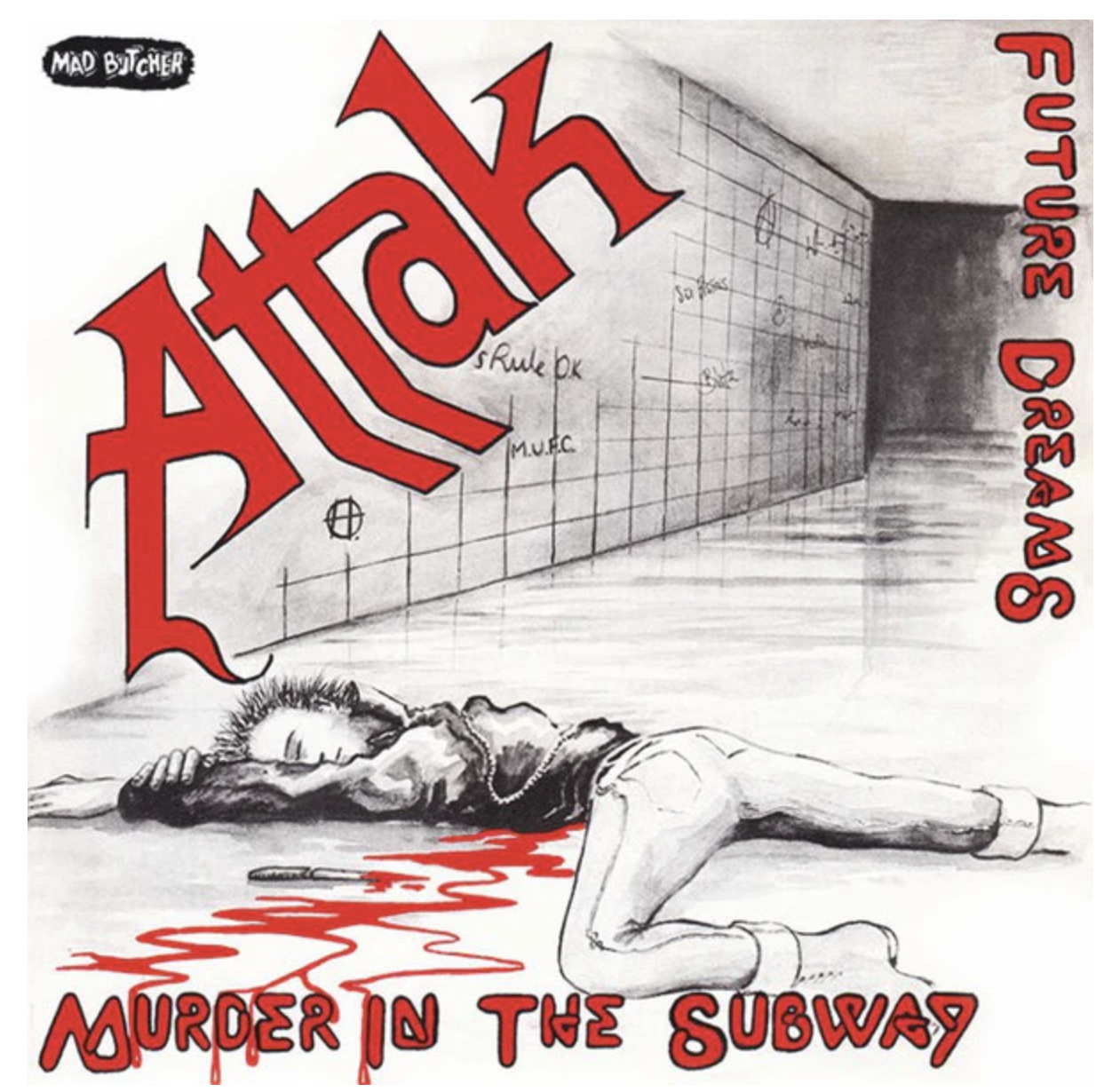Attak - Murder In The Subway 7"